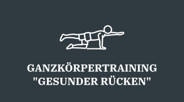 Ganzk&ouml;rpertraining _Gesunder R&uuml;cken_